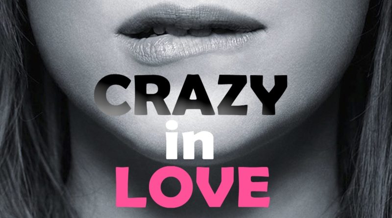 crazy-in-love-lyrics