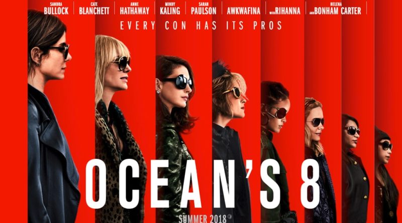 Oceans 8 poster - 2018 -Ocean's 8 release is upon us -But can it live up to expectations- trendMut-min