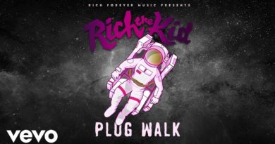 Plug Walk Lyrics rich the kid