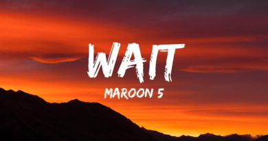wait lyrics maroon 5
