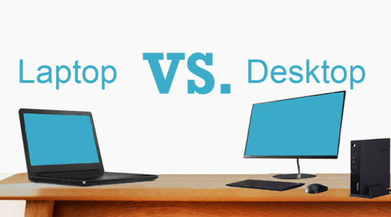 laptop vs desktop